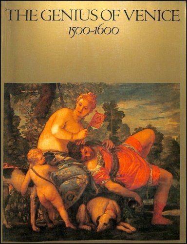 The Genius of Venice 1500-1600.