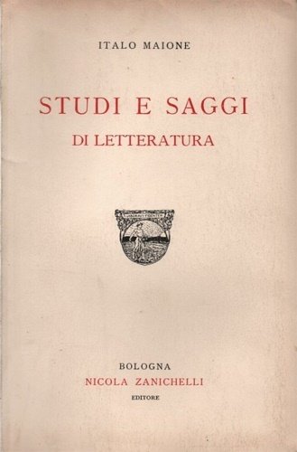 Studi e saggi di letteratura.