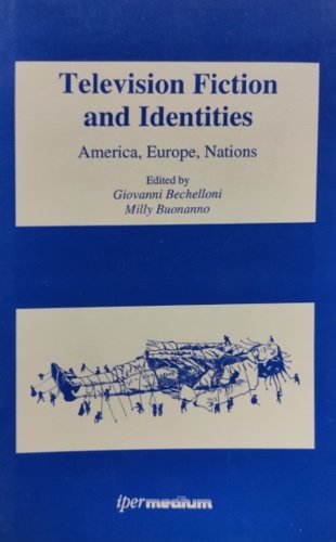 Television fiction and Identities.