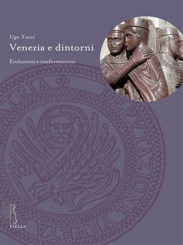 Venezia e dintorni. Evoluzioni e trasformazioni.