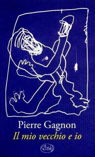 Il mio vecchio e io.