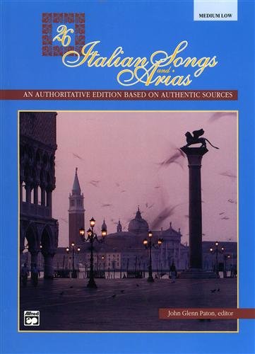 26 Italian Songs and Arias. An authoritative edition based on …