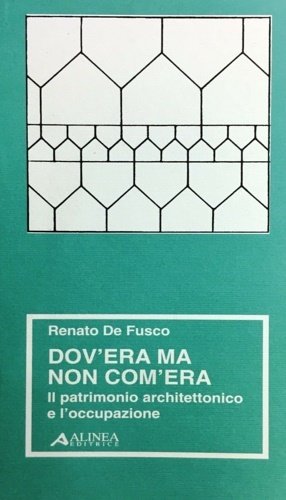 Dov'era ma non com'era. Il patrimonio architettonico e l'occupazione.