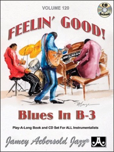 120 Feelin' Good Blues B-3. 1.BB Boogaloo 2.Work Song 3.My …