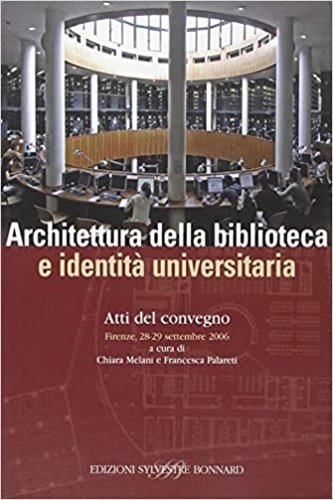 Architettura della biblioteca e identità universitaria. | Immagine principale
