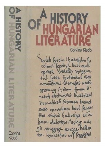 A History of Hungarian Literature.