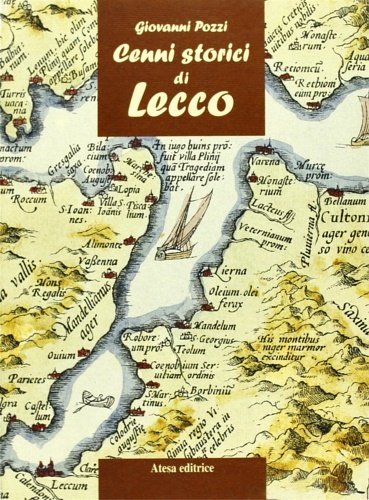 Cenni Storici di Lecco.