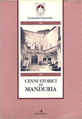 Cenni storici di Manduria.