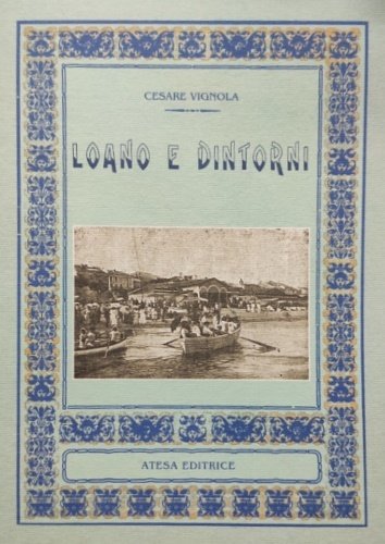 Loano e dintorni.