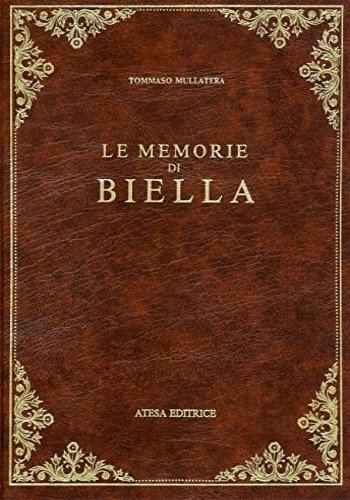 Le memorie di Biella.