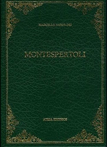 Monografia storica e statistica del Comune di Montespertoli.