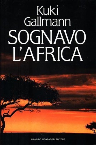 Sognavo l'Africa.