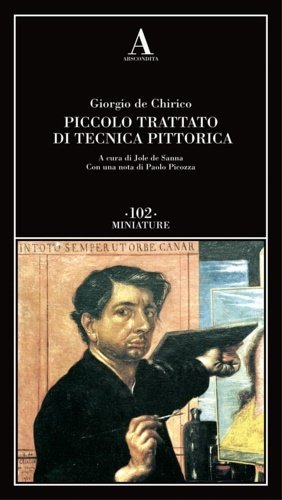 Piccolo trattato di tecnica pittorica.