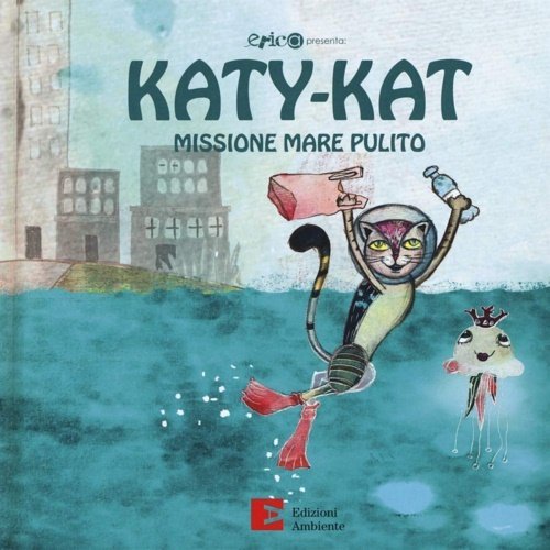 Katy-Kat missione mare pulito.