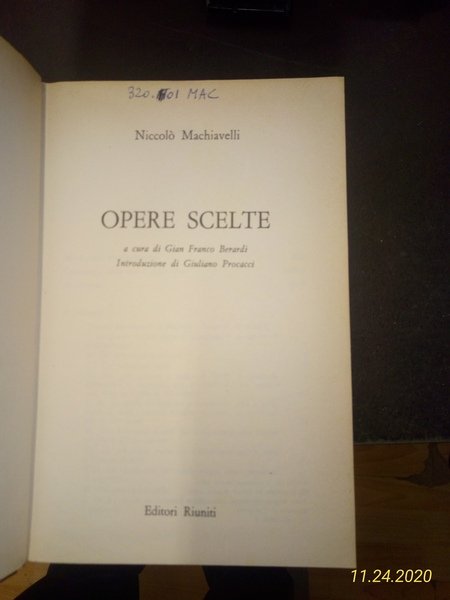 Opere Scelte. Principe, Discorsi sopra la prima deca di Tito …