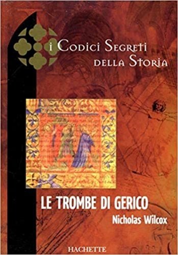 Le trombe di Gerico. | Immagine principale