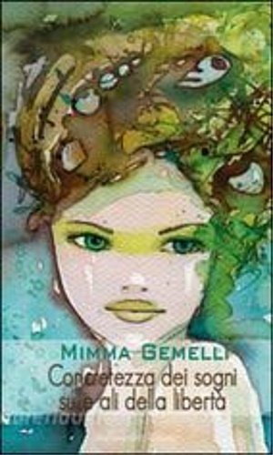 Concretezza dei sogni sulle ali della libertà.