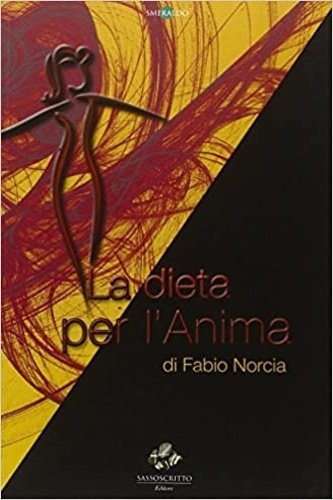 La dieta per l'anima.