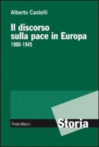 Il discorso sulla pace in Europa 1900-1945. | Immagine principale