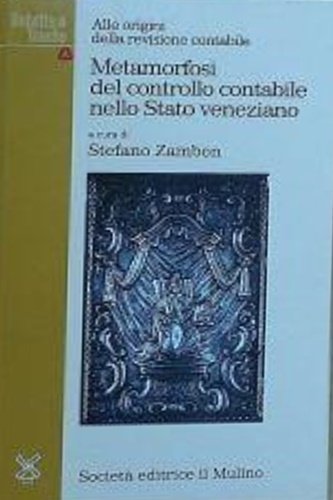 Metamorfosi del controllo contabile nello Stato veneziano.
