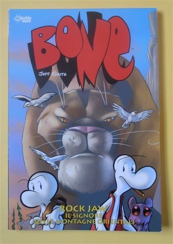 Bone. Quinto volume: Rock Jaw il signore delle montagne orientali. | Immagine Gallery 1