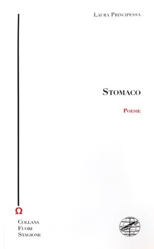 Stomaco. Poesie.