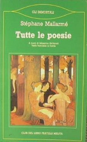 Tutte le poesie. Testo francese a fronte.