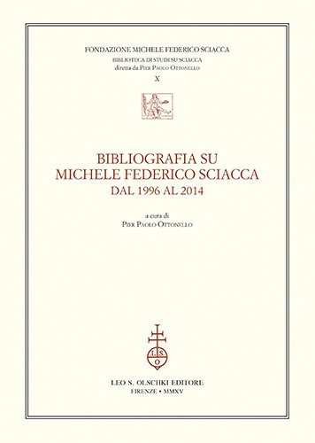 Bibliografia su Michele Federico Sciacca dal 1996 al 2014. | Immagine principale