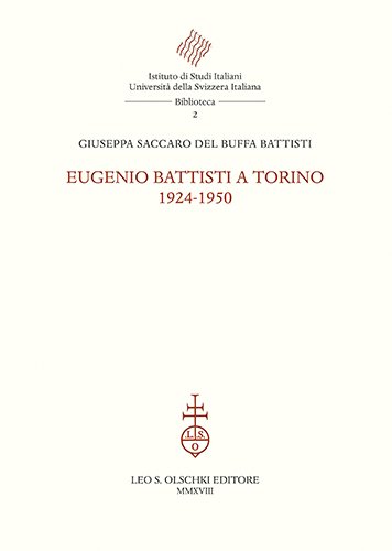 Eugenio Battisti a Torino 1924-1950. | Immagine principale