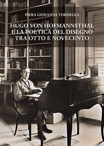 Hugo von Hofmannsthal e la poetica del disegno tra Otto … | Immagine principale