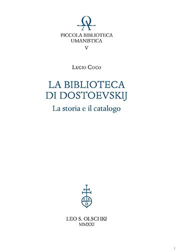 La Biblioteca di Dostoevskij. La storia e il catalogo. | Immagine principale