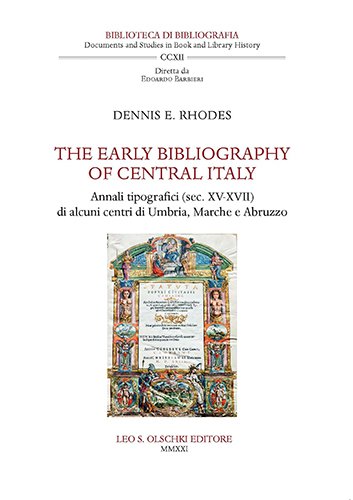 The Early Bibliography of Central Italy. Annali tipografici (sec. XV-XVII) …