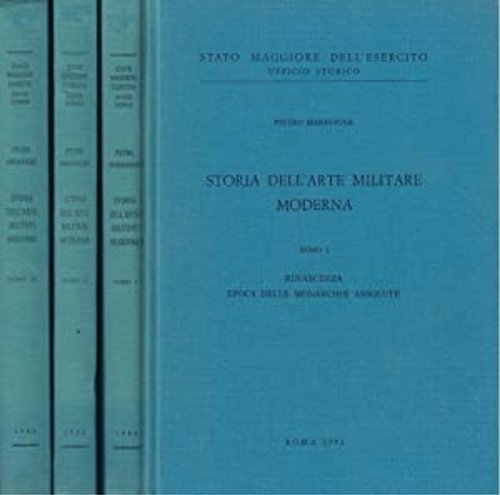 Storia dell'arte militare moderna. Tomo I: Rinascenza Epoca delle Monarchie …