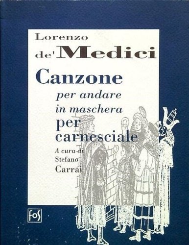 Canzone per andare in maschera per carnesciale.