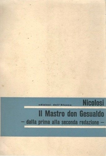 Il Mastro don Gesualdo dalla prima alla seconda redazione.