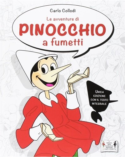 Le avventure di Pinocchio a fumetti.