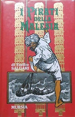 I pirati della Malesia.