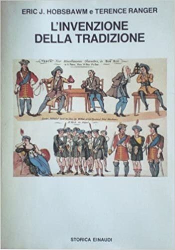 L'invenzione della tradizione.