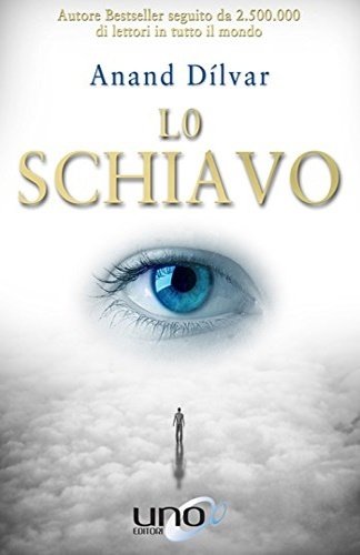 Lo schiavo.