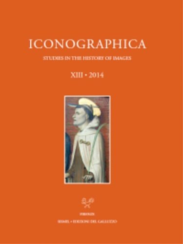 Iconographica XIII 2014. Rivista di Iconografia Medievale e Moderna. Studies …