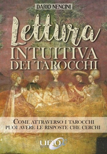 Lettura intuitiva dei tarocchi. Come attraverso i tarocchi puoi avere le risposte che cerchi.