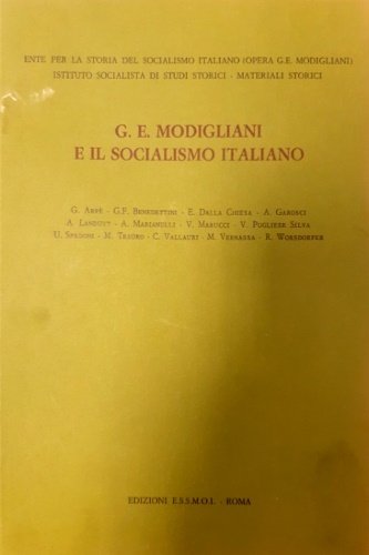 Giuseppe Emanuele Modigliani e il socialismo italiano.