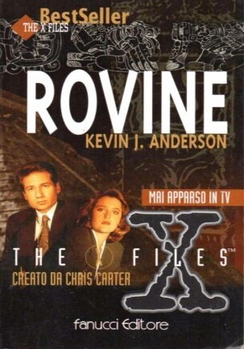 X-Files. Rovine.