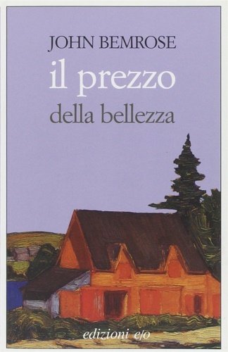 Il prezzo della bellezza.