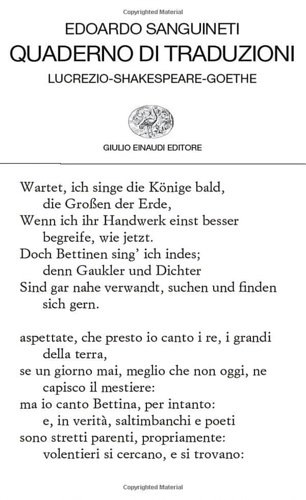 Quaderno di traduzioni. Lucrezio-Shakespeare-Goethe.