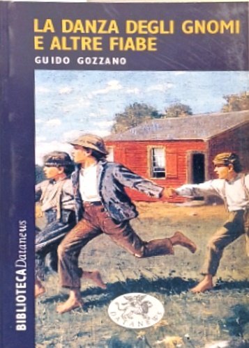 La danza degli gnomi e altre fiabe.