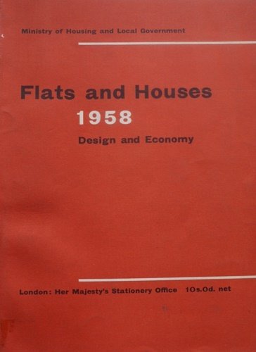 Flats and Houses 1958. Design and Economy.