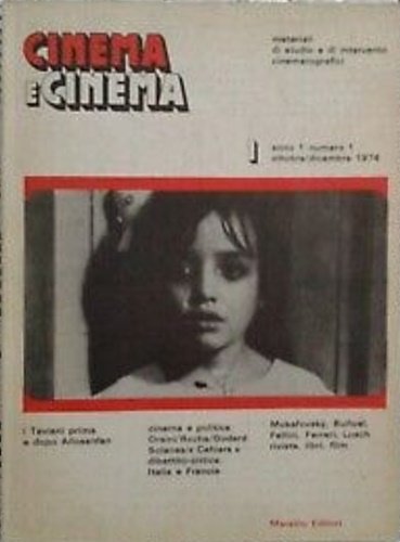 Cinema e Cinema. Anno 1 Numero 1 ottobre /dicembre 1974. …