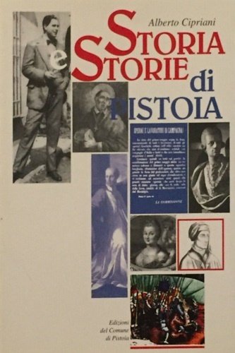 Storia e storie di Pistoia.