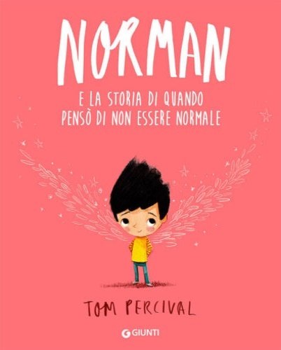 Norman e la storia di quando pensò di non essere …